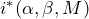 i^*(\alpha, \beta, M)