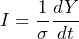 \begin{equation*} I= \frac{1}{\sigma}\frac{dY}{dt} \end{equation*}